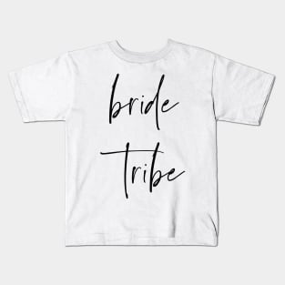 bride tribe tee set attire Kids T-Shirt